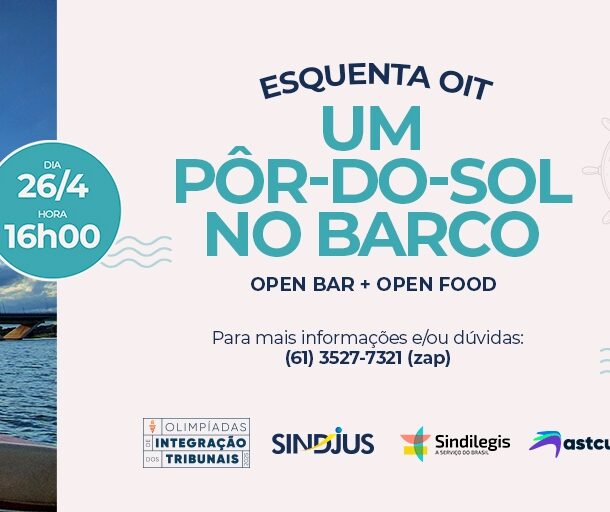 II Esquenta OIT – Sunset no Lago Paranoá