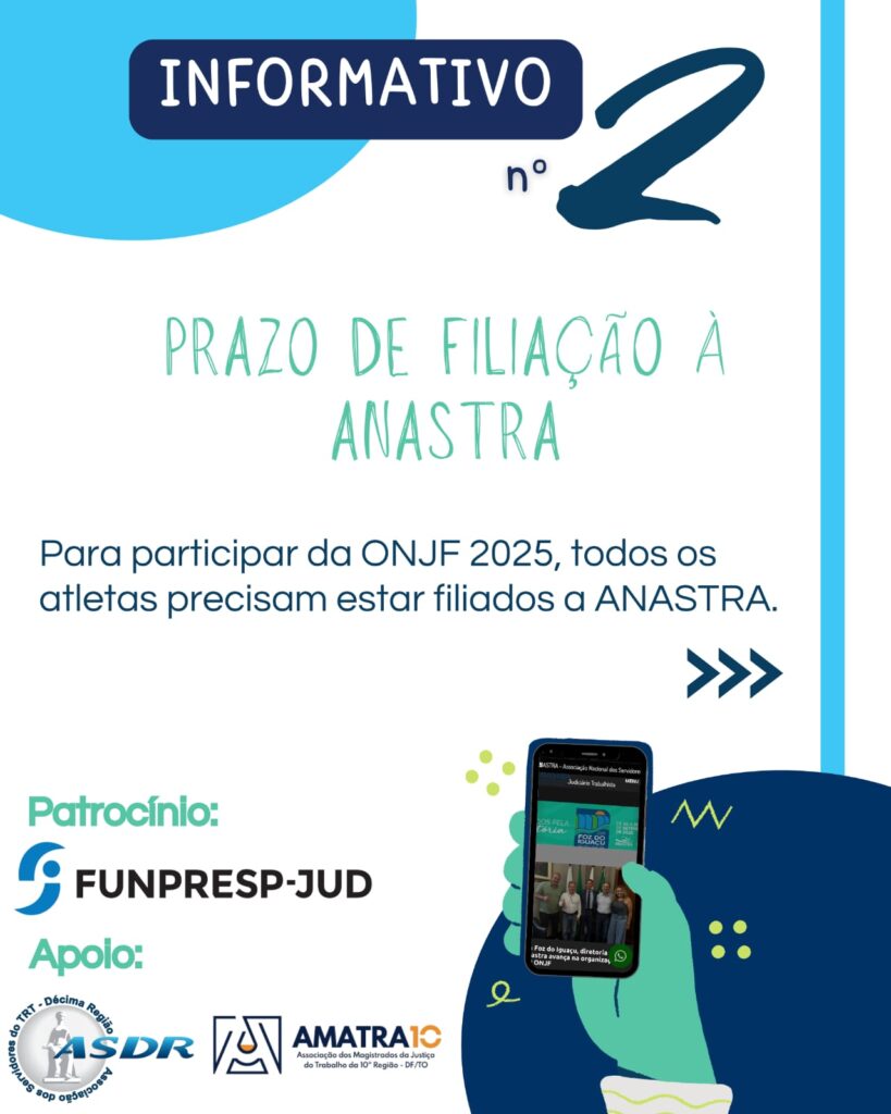 Atenção ao prazo de FILIAÇÃO à ANASTRA