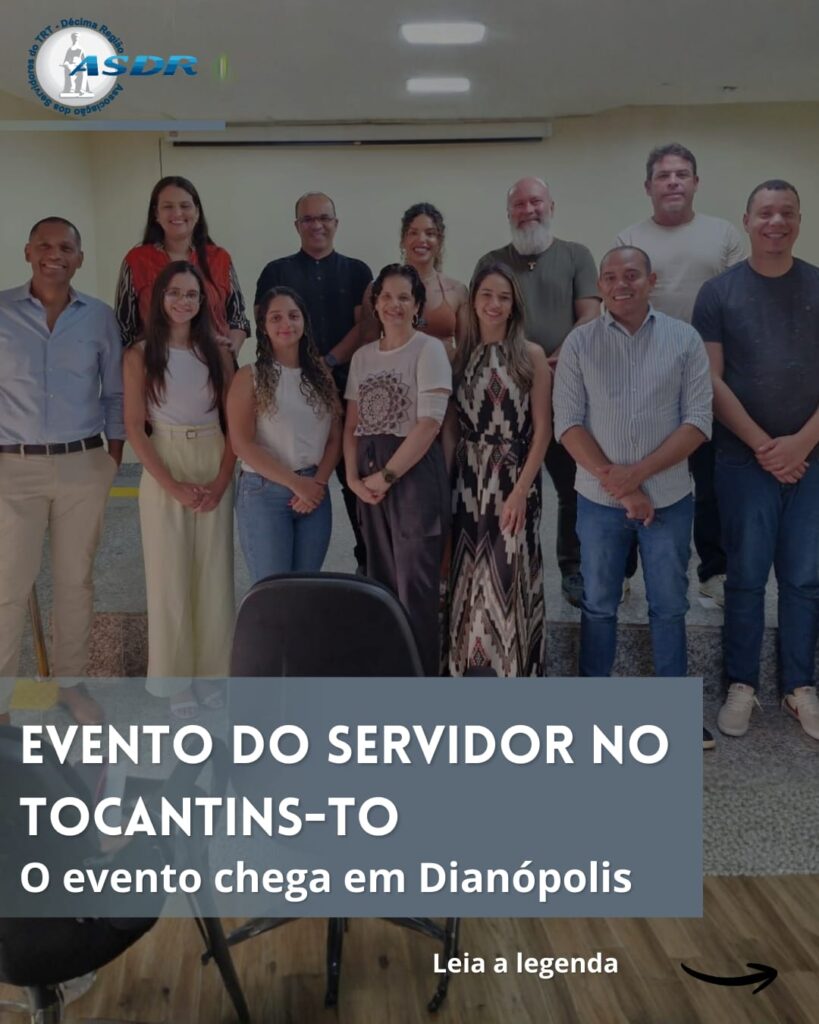 Evento do Servidor no Tocantins – Chega a Dianópolis